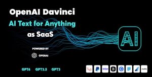 OpenAI Davinci - AI Writing Assistant and Content Creator as SaaS