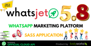 WhatsJet SaaS - A WhatsApp Marketing Platform with Bulk Sending, Campaigns, Chat Bots & CRM